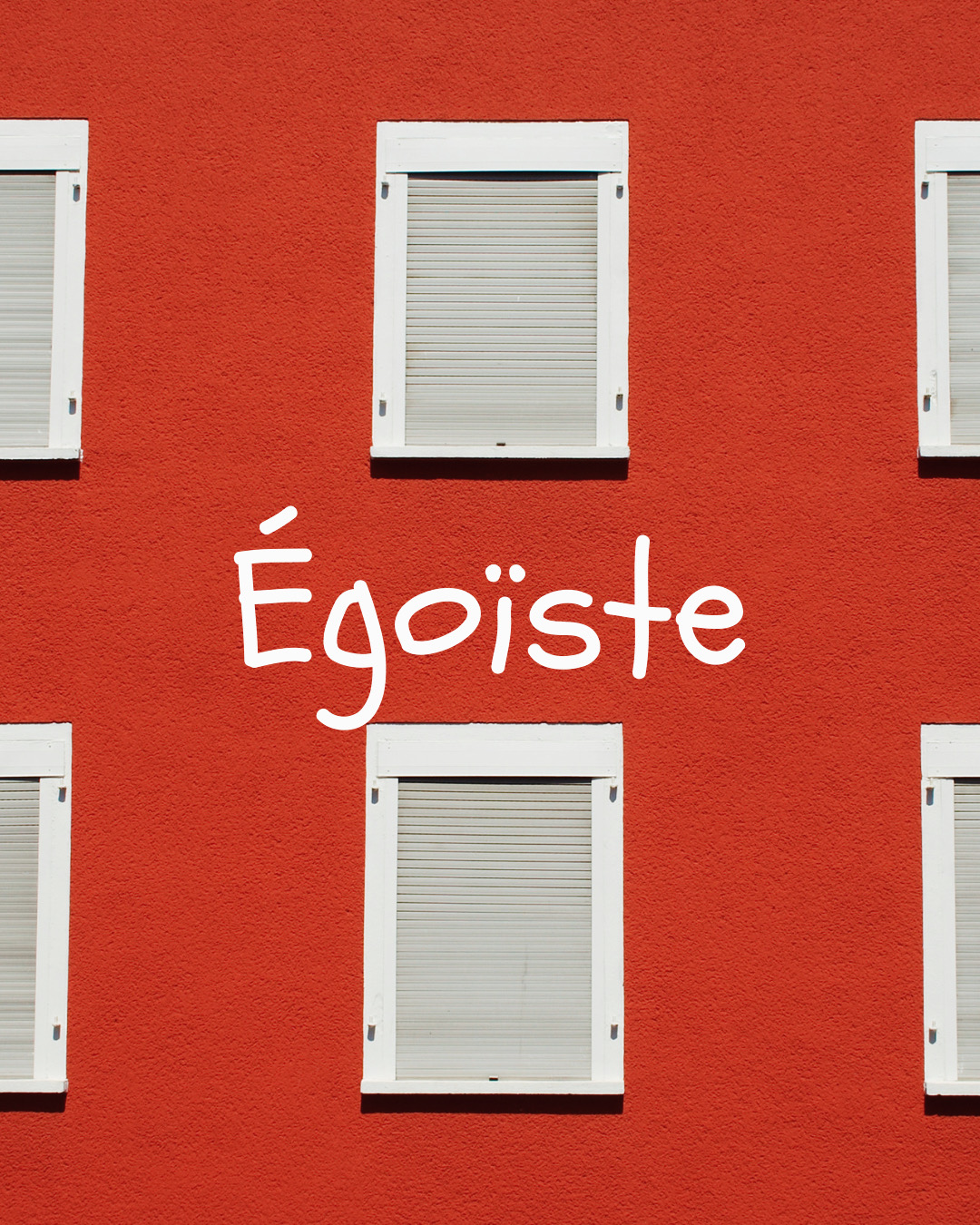 Égoïste