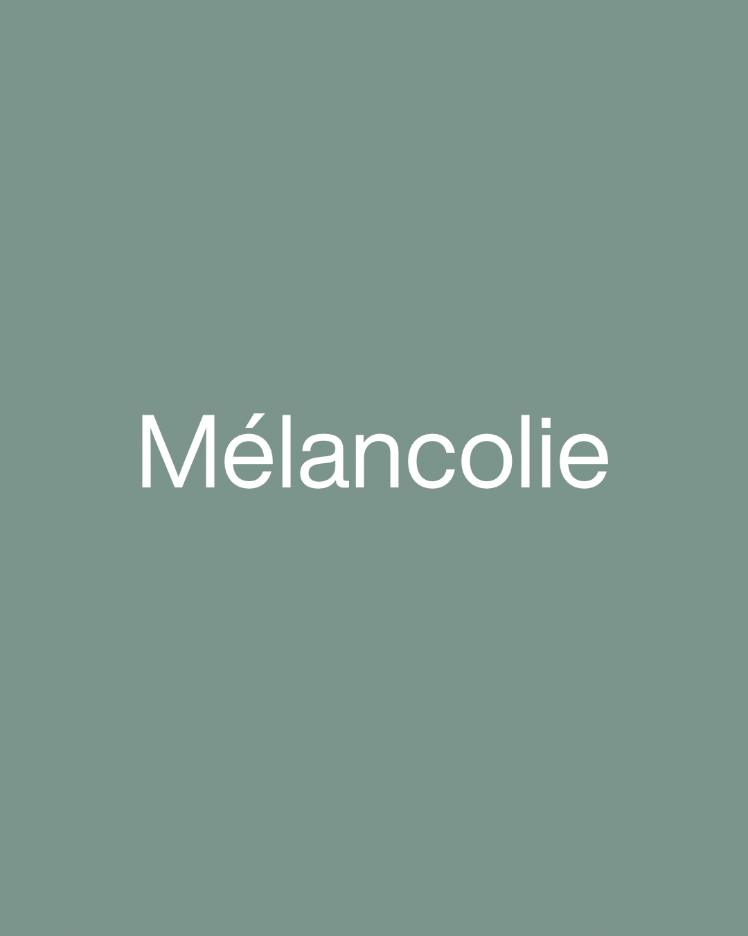 Mélancolie