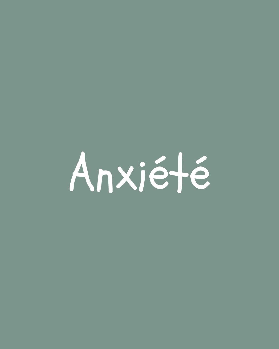 Anxiété